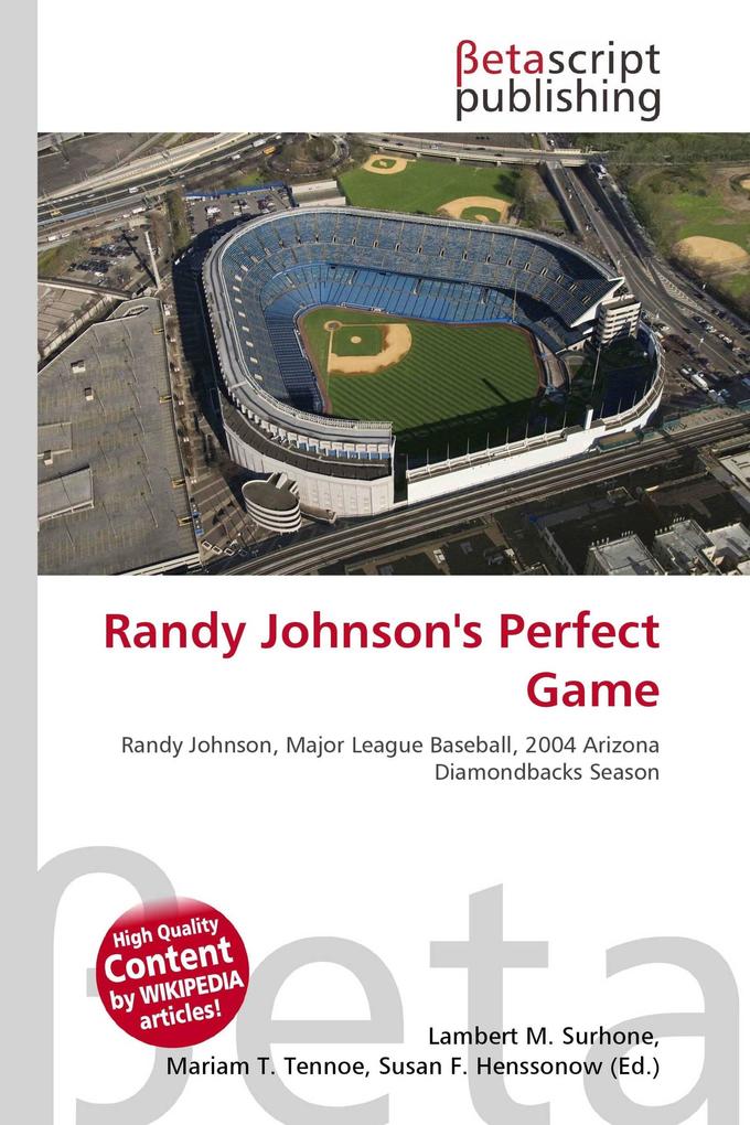Randy Johnson's Perfect Game