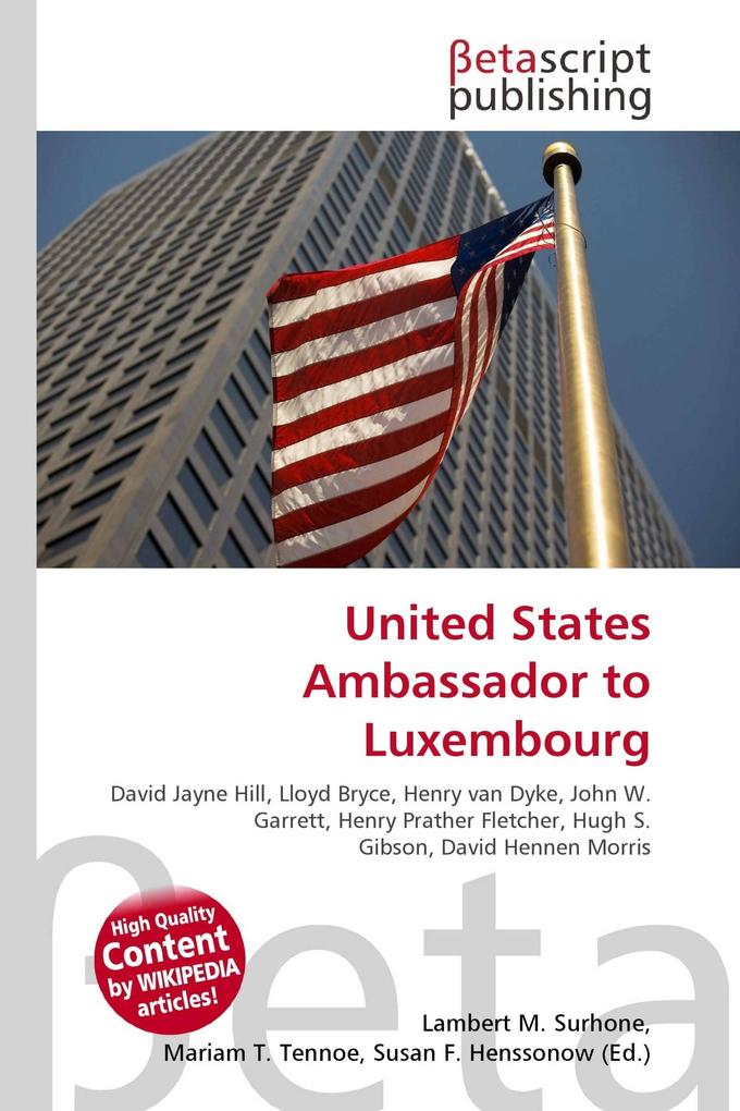 United States Ambassador to Luxembourg