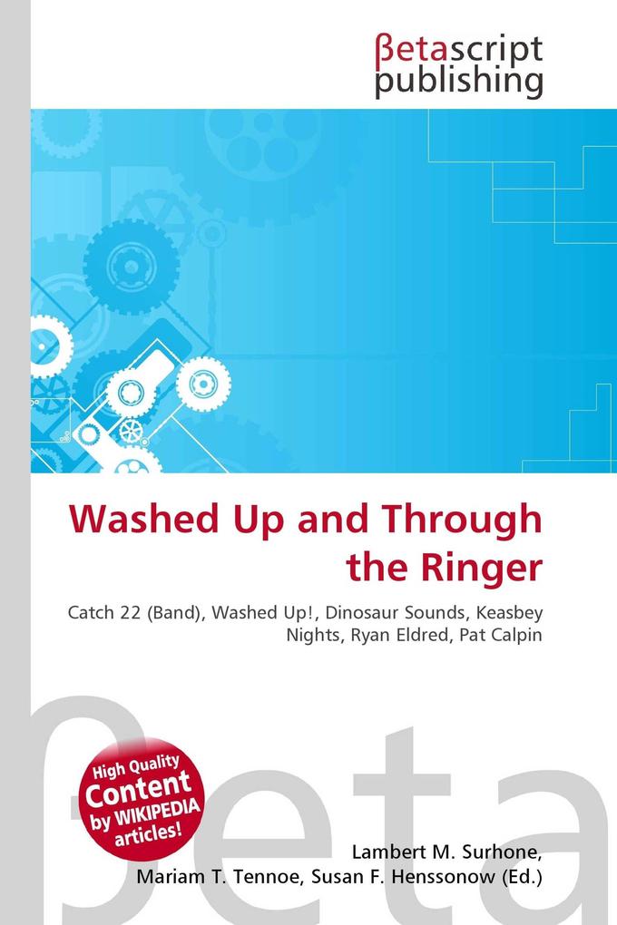 Washed Up and Through the Ringer