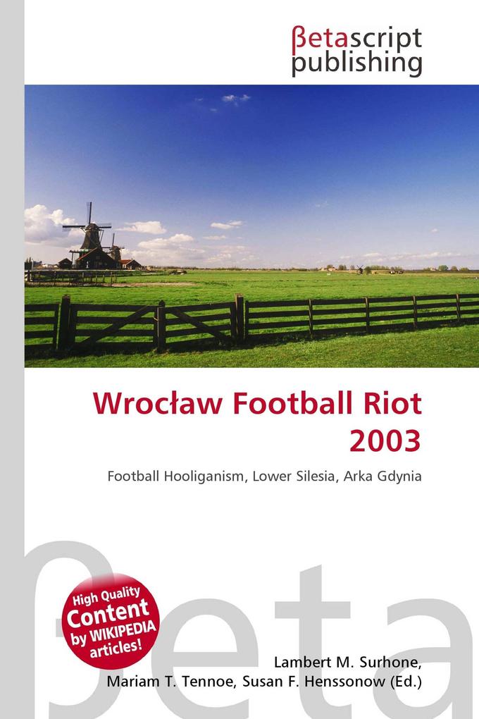 Wrocaw Football Riot 2003
