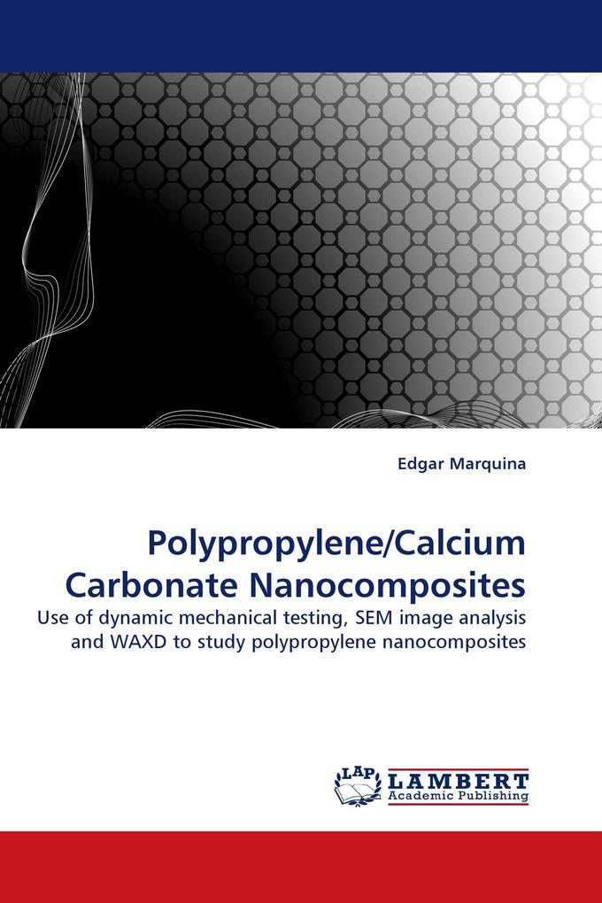 Polypropylene/Calcium Carbonate Nanocomposites