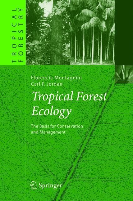 Tropical Forest Ecology