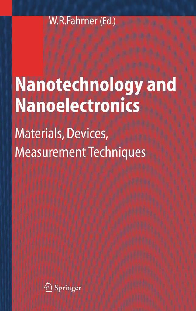 Nanotechnology and Nanoelectronics