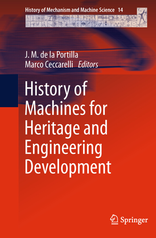 History of Machines for Heritage and Engineering Development