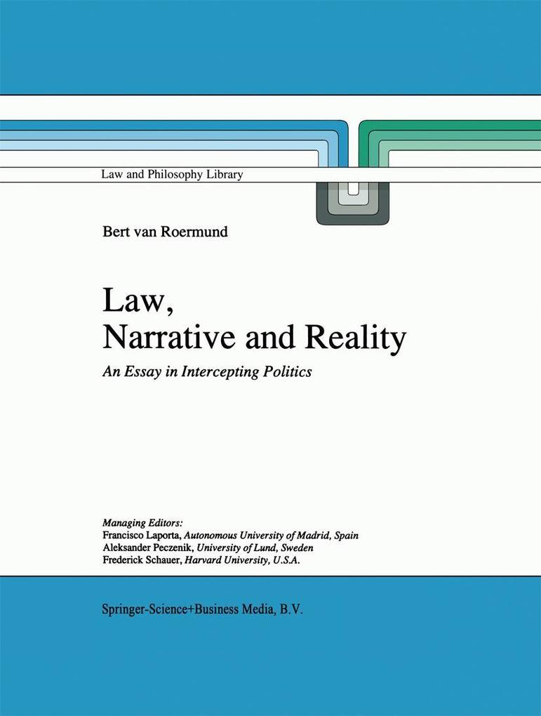 Law Narrative and Reality