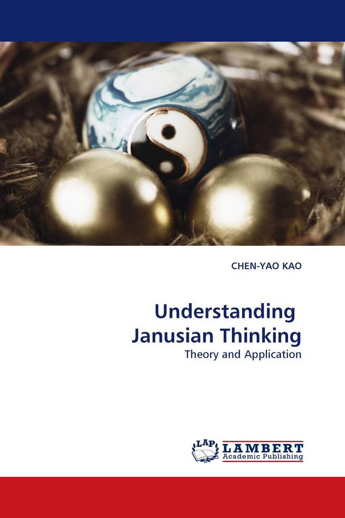 Understanding Janusian Thinking