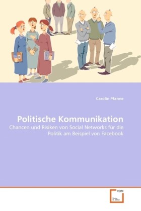 Politische Kommunikation - Carolin Pfanne