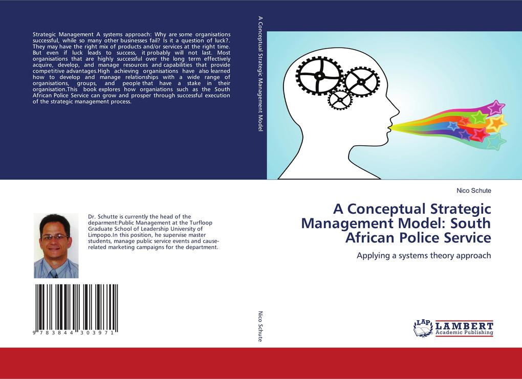 A Conceptual Strategic Management Model: South African Police Service