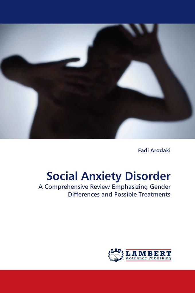 Social Anxiety Disorder