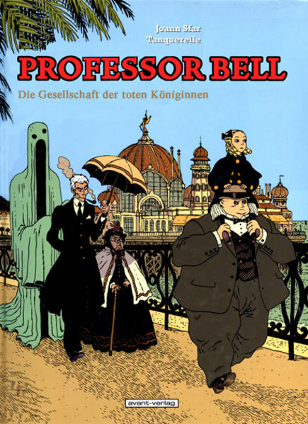 Professor Bell 04 - Joann Sfar/ Hervé Tranquerelle
