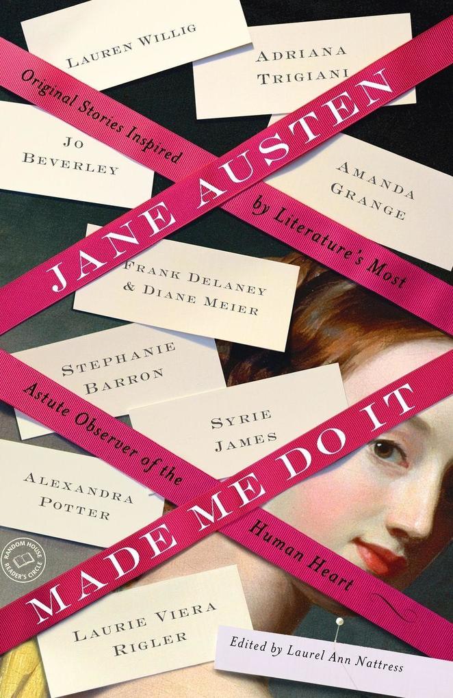 Jane Austen Made Me Do It