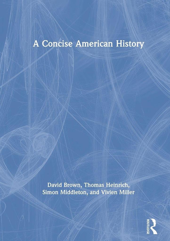 A Concise American History