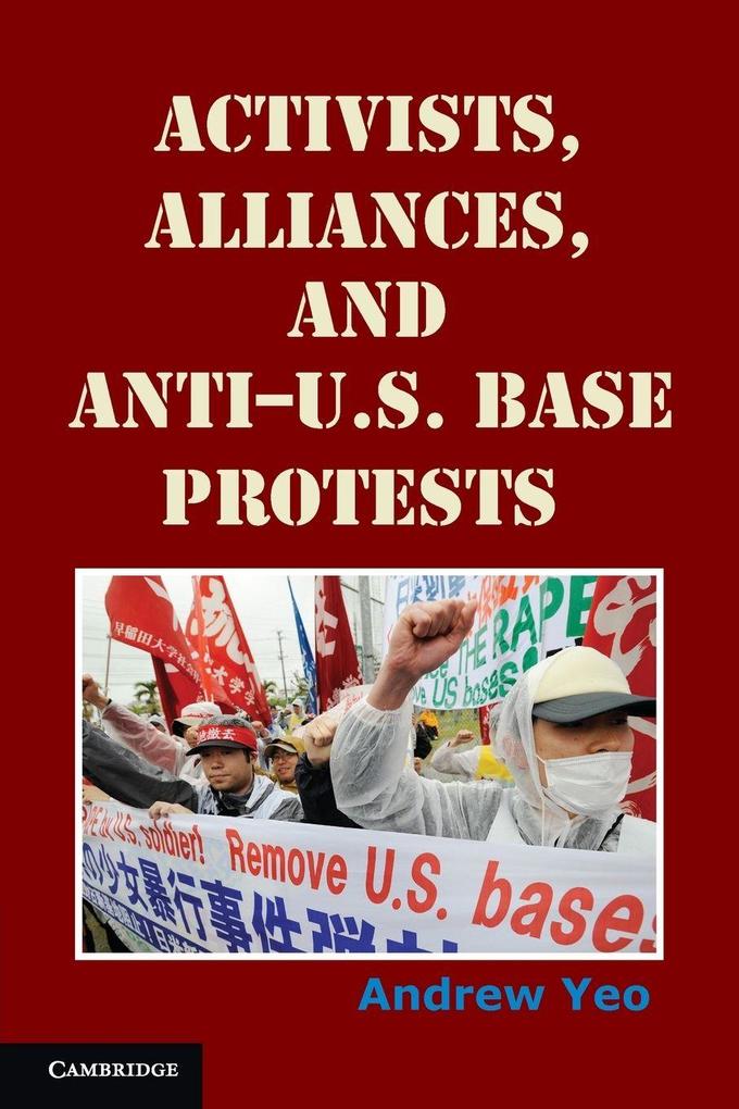 Activists Alliances and Anti-U.S. Base Protests