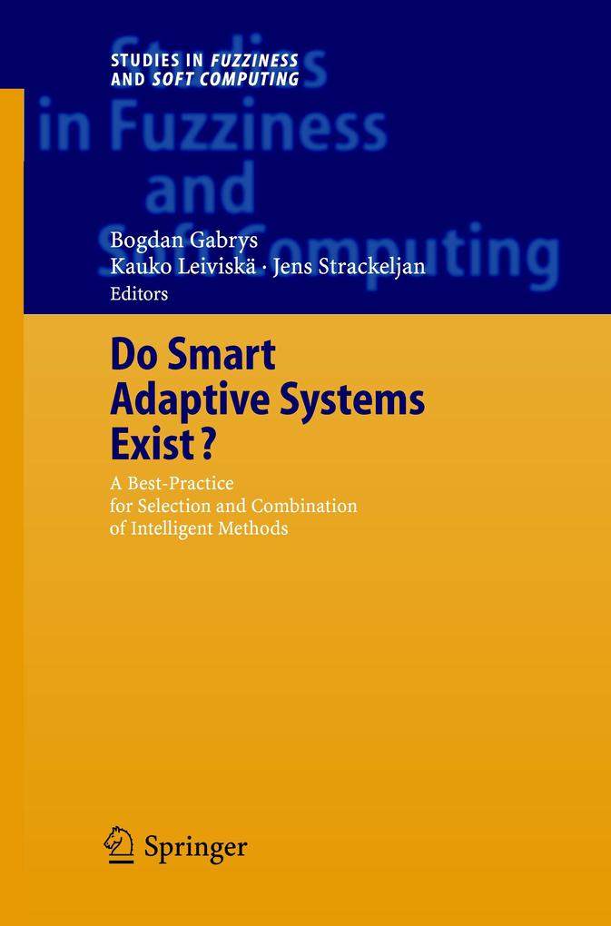 Do Smart Adaptive Systems Exist?