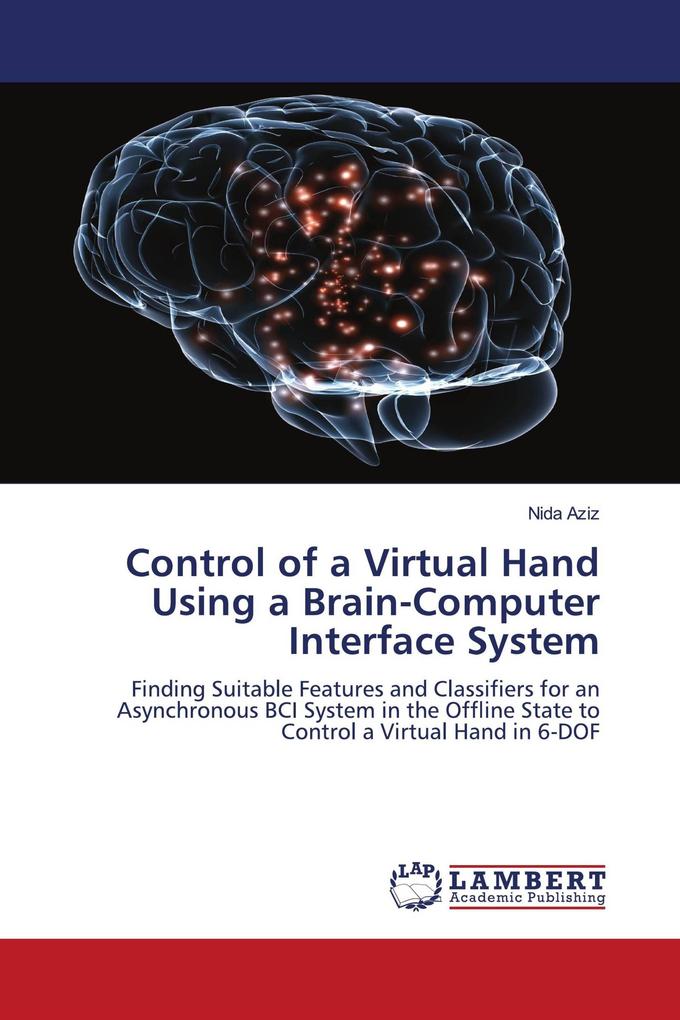 Control of a Virtual Hand Using a Brain-Computer Interface System