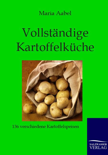 Vollständige Kartoffelküche