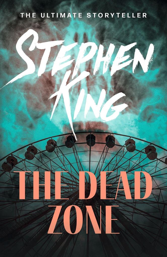 Hodder And Stoughton Ltd. The Dead Zone