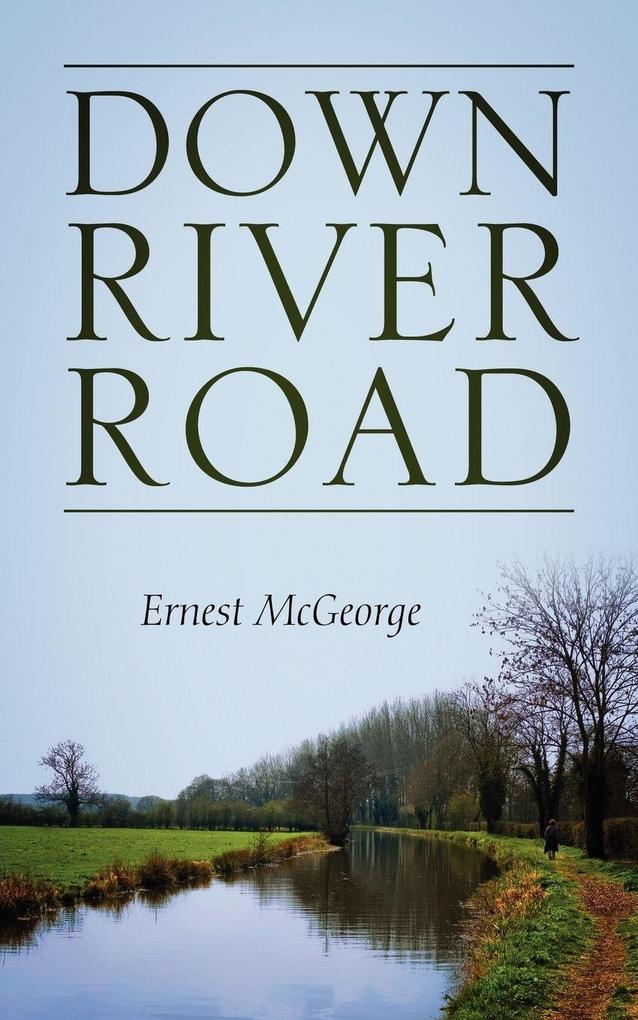 Down River Road