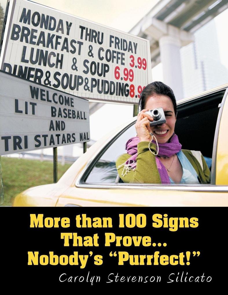 More Than 100 Signs That Prove... Nobody's 'Purrfect'!