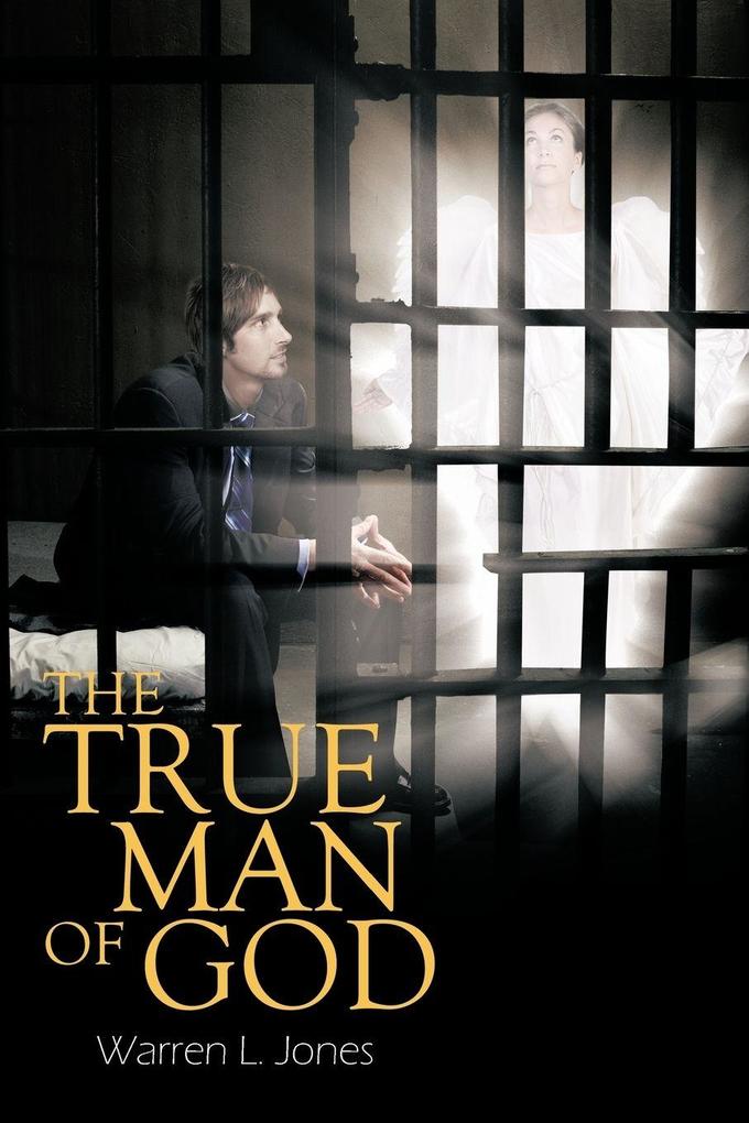 The True Man of God