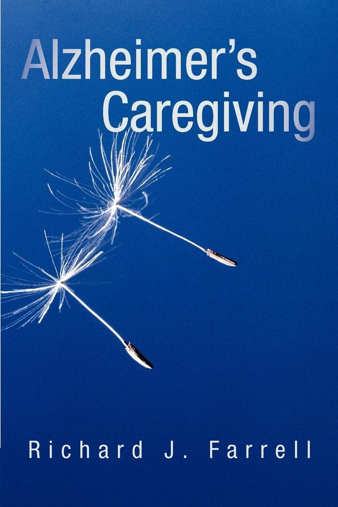 Alzheimer‘s Caregiving