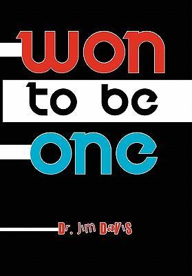 Won to Be One - Jim Davis