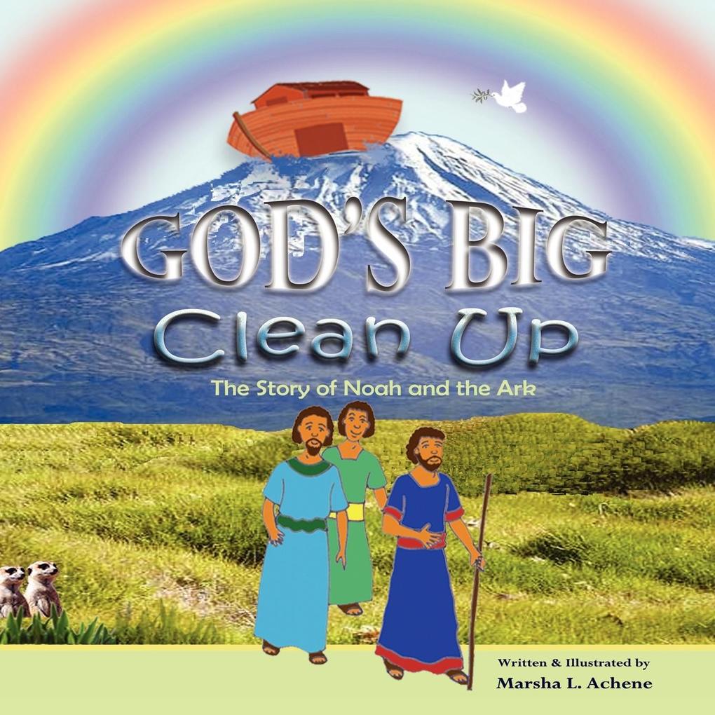 God‘s Big Clean-Up