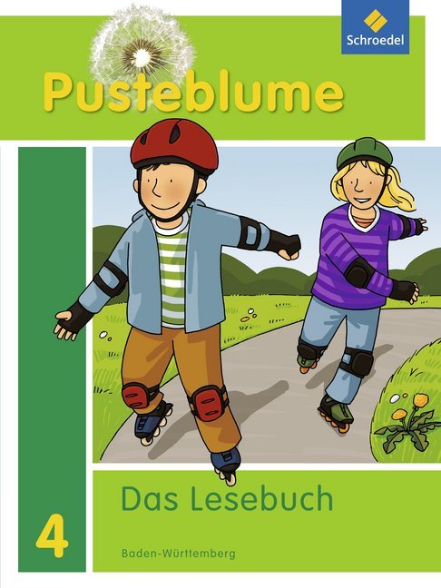 Pusteblume. Das Lesebuch 4. Schülerband. Baden-Württemberg als Buch Pusteblume. Das Lesebuch 4. Schülerband. Baden-Württemberg als Buch