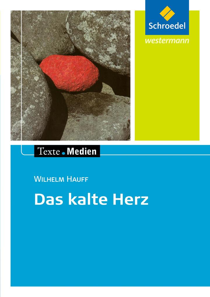 Image of Das kalte Herz. Texte.Medien