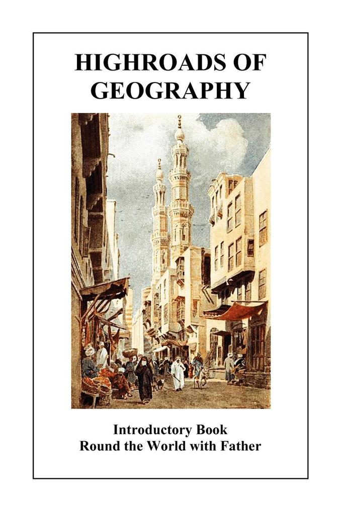 Highroads of Geography (Introductory Book