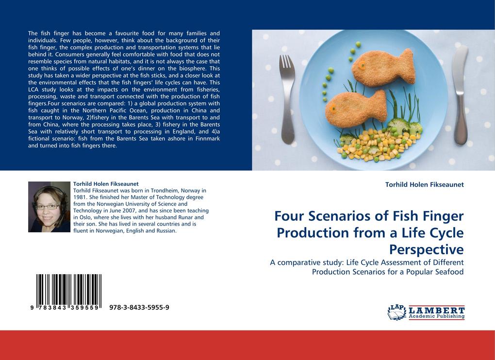 Four Scenarios of Fish Finger Production from a Life Cycle Perspective