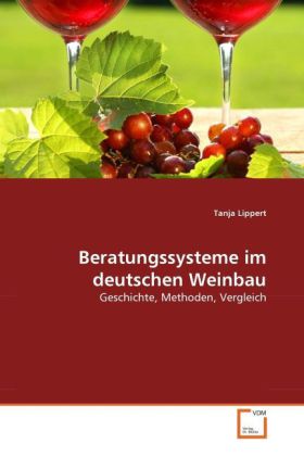 Beratungssysteme im deutschen Weinbau - Tanja Lippert