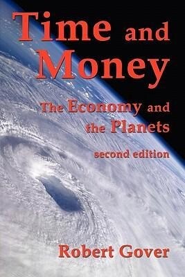 Time and Money: The Economy and the Planets (second edition)