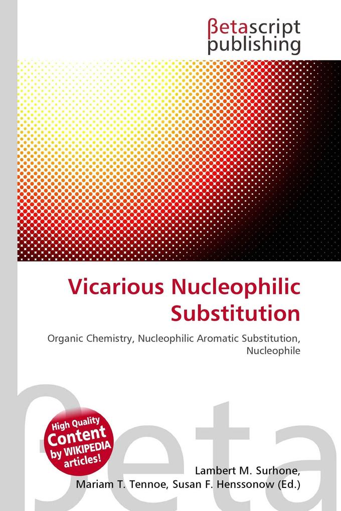 Vicarious Nucleophilic Substitution