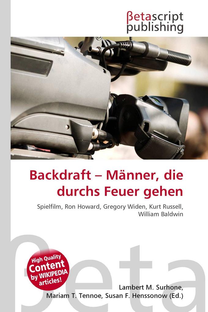 Backdraft - Männer die durchs Feuer gehen