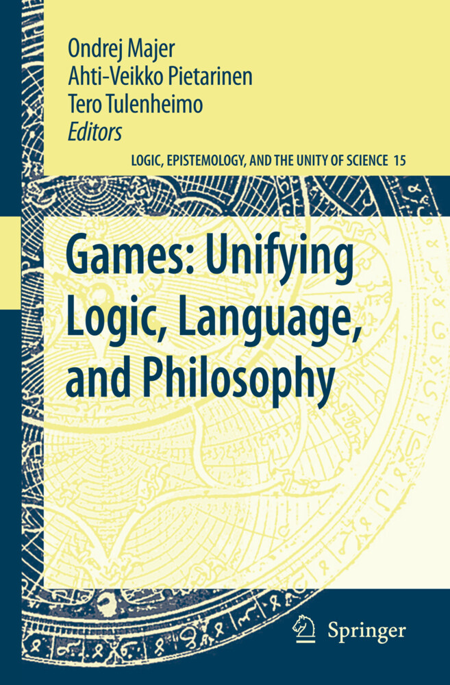 Games: Unifying Logic Language and Philosophy