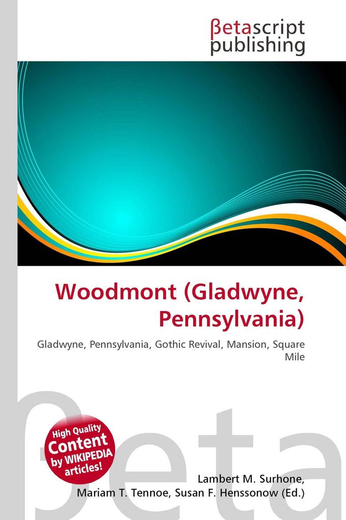 Woodmont (Gladwyne Pennsylvania)