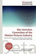 War Activities Committee of the Motion Pictures Industry