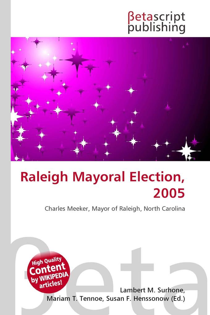 Raleigh Mayoral Election 2005