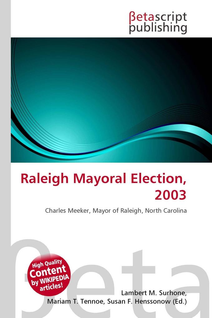 Raleigh Mayoral Election 2003