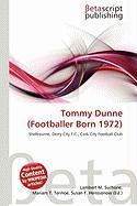 Tommy Dunne (Footballer Born 1972)