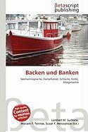 Backen und Banken