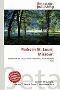Parks in St. Louis Missouri