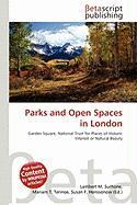 Parks and Open Spaces in London