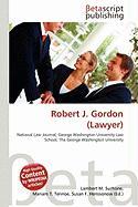 Robert J. Gordon (Lawyer)