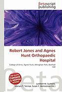Robert Jones and Agnes Hunt Orthopaedic Hospital