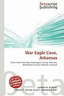 War Eagle Cove Arkansas