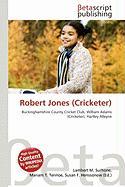 Robert Jones (Cricketer)