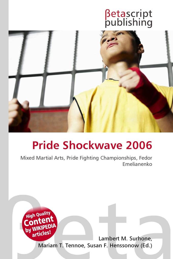 Pride Shockwave 2006