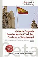 Victoria Eugenia Fernández de Córdoba Duchess of Medinaceli